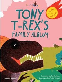 Produktbild: Tony T-Rex's Family Album