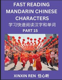 Produktbild: Reading Chinese Characters (Part 15) - Learn to Recognize Simplified Mandarin Chinese Characters by Solving Characters Activities, HSK All Levels