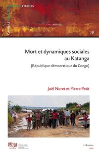 Produktbild: Mort et dynamiques sociales au Katanga (R&eacute;publique D&eacute;mocratique du Congo)