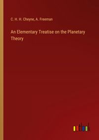 Produktbild: An Elementary Treatise on the Planetary Theory