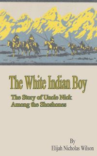 Produktbild: The White Indian Boy