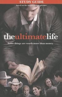 Produktbild: The Ultimate Life, Study Guide: Some Things Are Worth More Than Money