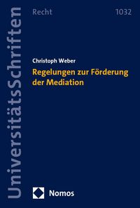 Produktbild: Regelungen zur F&ouml;rderung der Mediation
