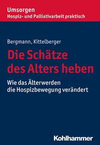 Produktbild: Die Sch&auml;tze des Alters heben