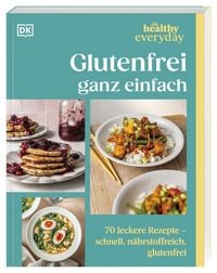 Produktbild: Healthy Everyday. Glutenfrei ganz einfach