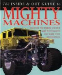 Produktbild: Mighty Machines Inside and Out