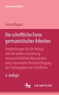 Produktbild: Die schriftliche Form germanistischer Arbeiten