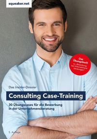 Produktbild: Das Insider-Dossier: Consulting Case-Training