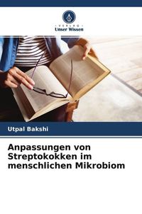 Produktbild: Anpassungen von Streptokokken im menschlichen Mikrobiom