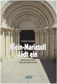 Produktbild: Klein-Mariazell l&auml;dt ein