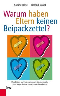 Produktbild: Warum haben Eltern keinen Beipackzettel?