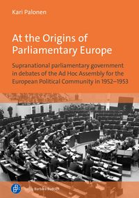 Produktbild: At the Origins of Parliamentary Europe