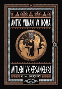Produktbild: Antik Yunan ve Roma Mitleri ve Efsaneleri