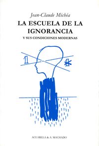 Produktbild: La escuela de la ignorancia
