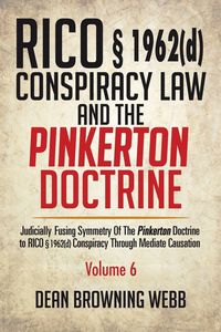 Produktbild: RICO &sect; 1962(d) Conspiracy Law and the Pinkerton Doctrine