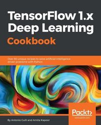 Produktbild: TensorFlow 1.x Deep Learning Cookbook