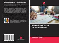 Produktbild: M&eacute;todo educativo contempor&acirc;neo