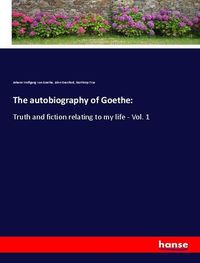 Produktbild: The autobiography of Goethe: