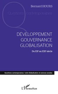 Produktbild: D&eacute;veloppement gouvernance globalisation du XXe au XXIe si&egrave;cle