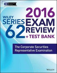 Produktbild: Wiley Series 62 Exam Review 2016 + Test Bank