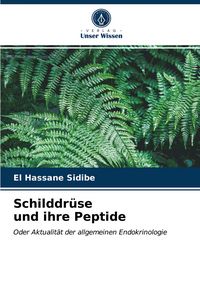 Produktbild: Schilddr&uuml;se und ihre Peptide