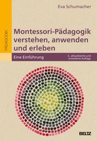 Produktbild: Montessori-P&auml;dagogik verstehen, anwenden und erleben