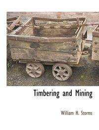 Produktbild: Timbering and Mining