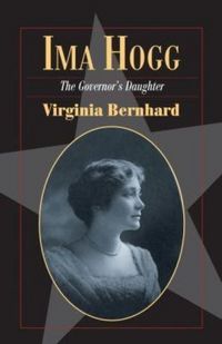 Produktbild: Ima Hogg: The Governor's Daughter