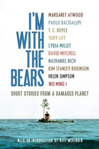 Bild vom Artikel I'm With the Bears vom Autor Bill McKibben