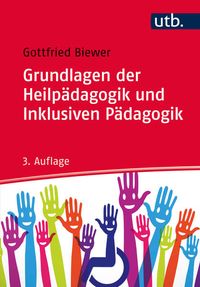 Bild vom Artikel Grundlagen der Heilpädagogik und Inklusiven Pädagogik vom Autor Gottfried Biewer