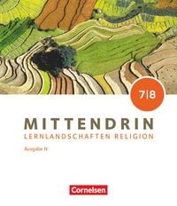 Produktbild: Mittendrin - Unterrichtswerk f&uuml;r katholische Religionslehre - Lernlandschaften Religion Gymnasium/Sekundarstufe I - Ausgabe N - Band 2: 7./8. Schuljahr