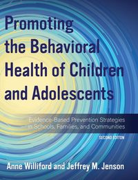 Produktbild: Promoting the Behavioral Health of Children and Adolescents