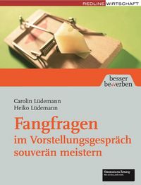 Produktbild: Fangfragen im Vorstellungsgespr&auml;ch souver&auml;n meistern