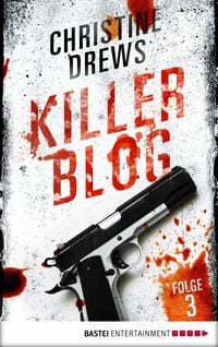 Produktbild: Killer Blog - Folge 3