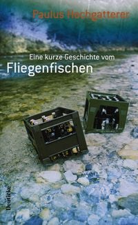 Produktbild: Eine kurze Geschichte vom Fliegenfischen