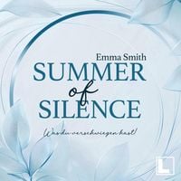 Produktbild: Summer of Silence - Was du verschwiegen hast!