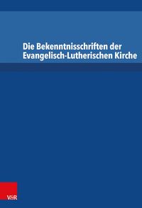 Produktbild: Die Bekenntnisschriften der Evangelisch-Lutherischen Kirche/Paket