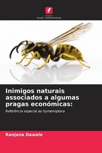 Produktbild: Inimigos naturais associados a algumas pragas econ&oacute;micas:
