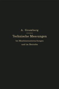 Produktbild: Technische Messungen bei Maschinenuntersuchungen und im Betriebe