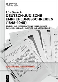 Produktbild: Deutsch-j&uuml;dische Empfehlungsschreiben (1848-1945)