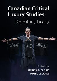 Produktbild: Canadian Critical Luxury Studies