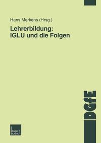 Produktbild: Lehrerbildung: IGLU und die Folgen
