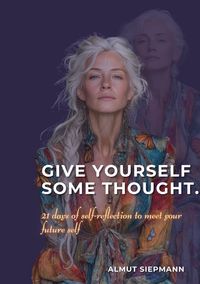 Produktbild: Give Yourself Some Thought.