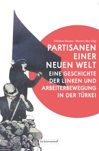 Produktbild: Partisanen einer neuen Welt