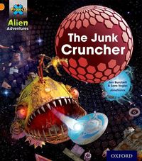 Produktbild: Project X: Alien Adventures: Orange: The Junk Cruncher