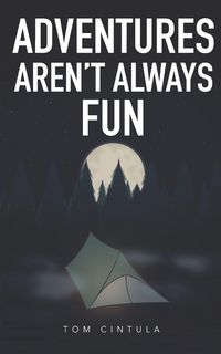 Produktbild: Adventures Aren't Always Fun