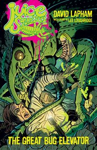 Produktbild: Juice Squeezers: The Great Bug Elevator