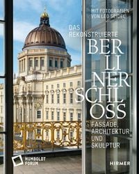 Produktbild: Das rekonstruierte Berliner Schloss