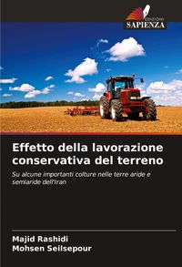 Produktbild: Effetto della lavorazione conservativa del terreno