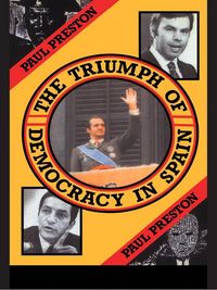 Produktbild: The Triumph of Democracy in Spain